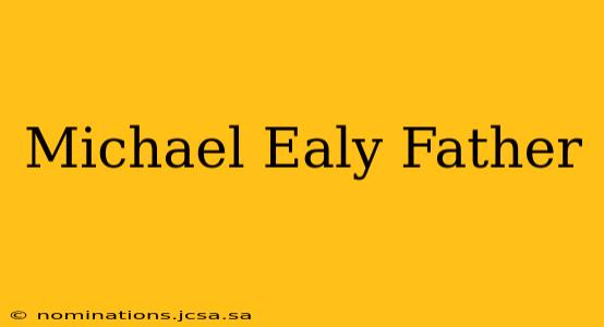 Michael Ealy Father