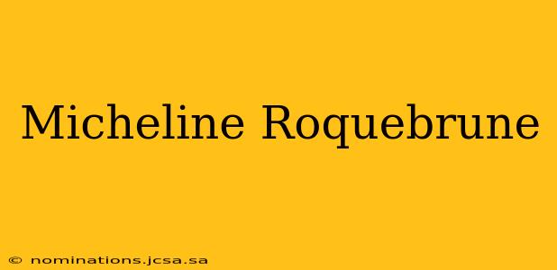 Micheline Roquebrune