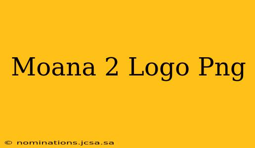 Moana 2 Logo Png