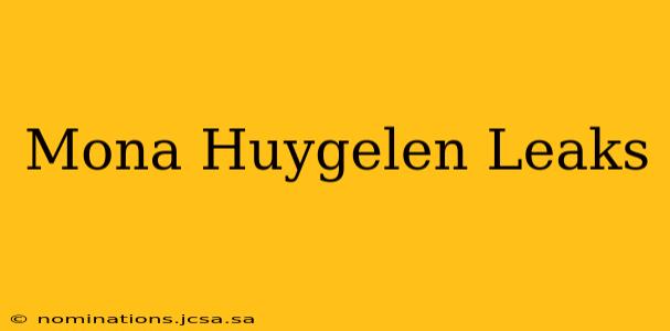 Mona Huygelen Leaks