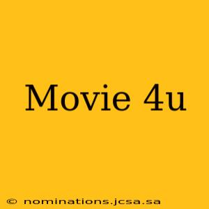 Movie 4u