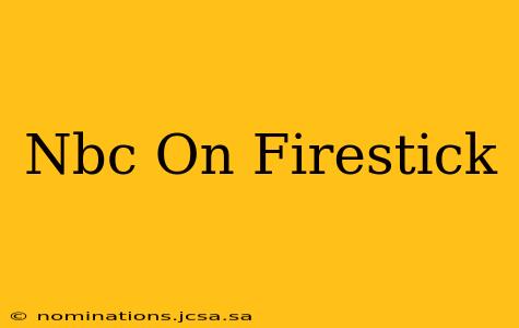 Nbc On Firestick