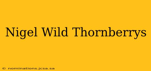 Nigel Wild Thornberrys