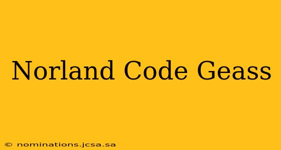 Norland Code Geass
