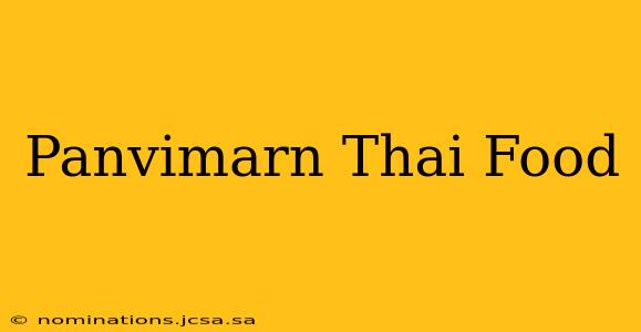 Panvimarn Thai Food