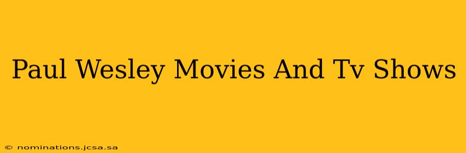 Paul Wesley Movies And Tv Shows