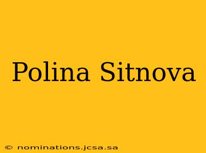 Polina Sitnova