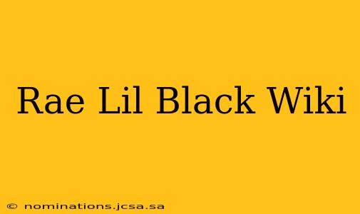 Rae Lil Black Wiki