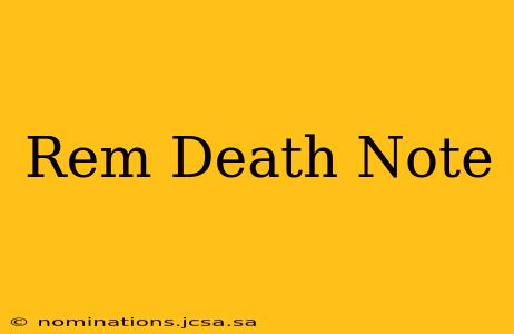 Rem Death Note