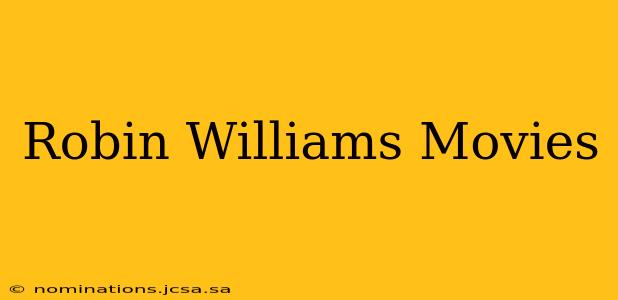 Robin Williams Movies
