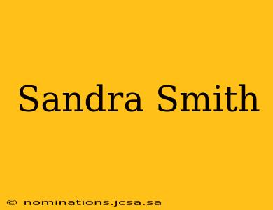 Sandra Smith