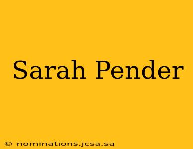 Sarah Pender