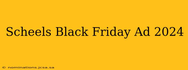 Scheels Black Friday Ad 2024