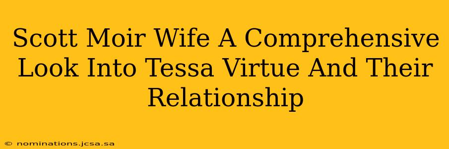 Scott Moir Wife A Comprehensive Look Into Tessa Virtue And Their Relationship