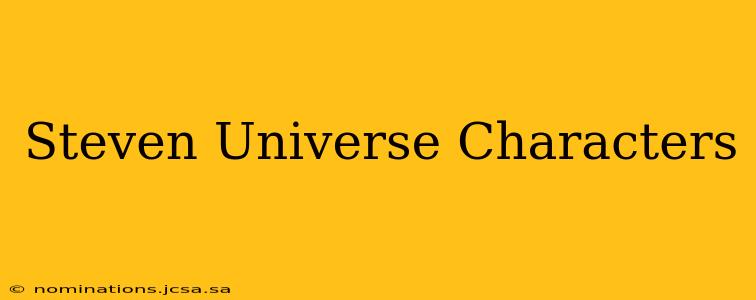 Steven Universe Characters