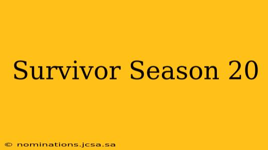 Survivor Season 20
