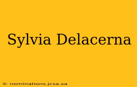 Sylvia Delacerna
