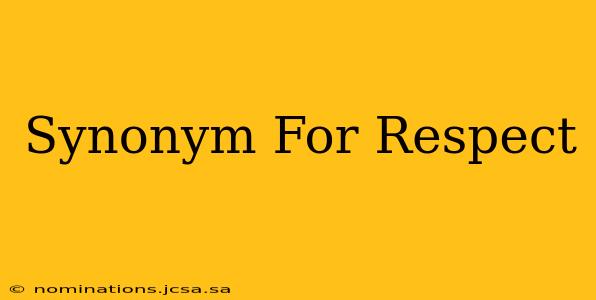 Synonym For Respect