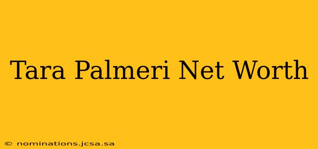 Tara Palmeri Net Worth