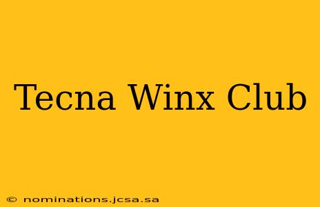 Tecna Winx Club