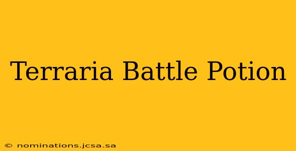 Terraria Battle Potion