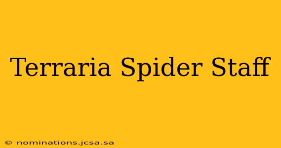 Terraria Spider Staff