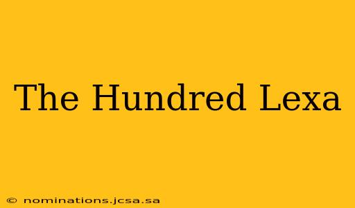 The Hundred Lexa