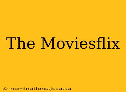 The Moviesflix