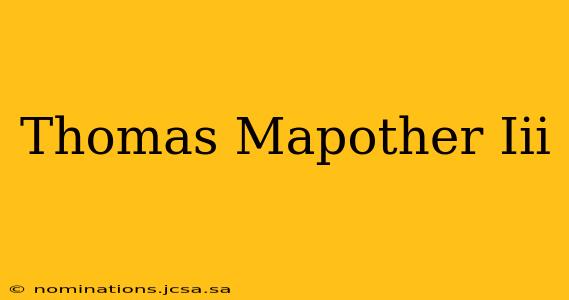 Thomas Mapother Iii
