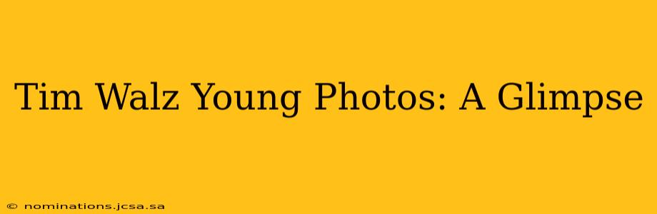 Tim Walz Young Photos: A Glimpse