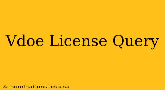 Vdoe License Query