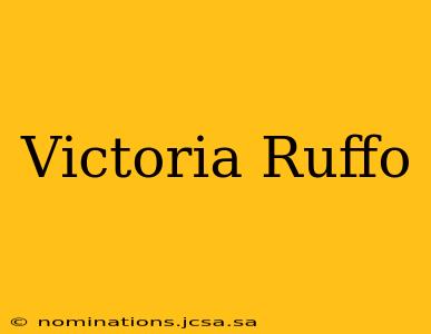 Victoria Ruffo