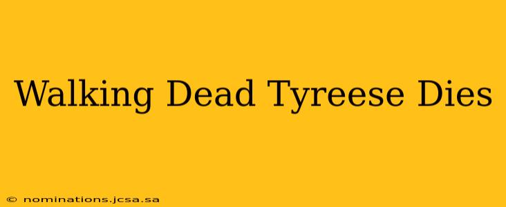 Walking Dead Tyreese Dies