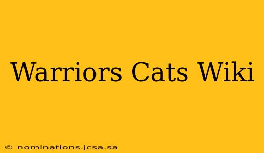 Warriors Cats Wiki