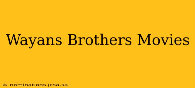 Wayans Brothers Movies