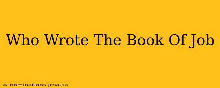 Who Wrote The Book Of Job
