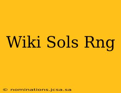 Wiki Sols Rng