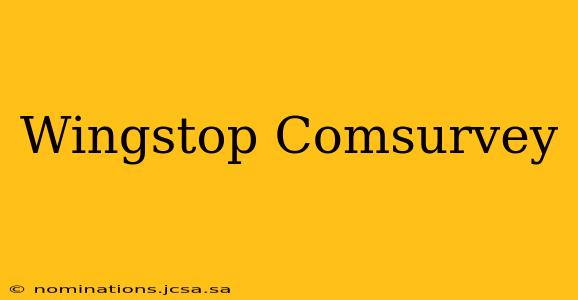 Wingstop Comsurvey