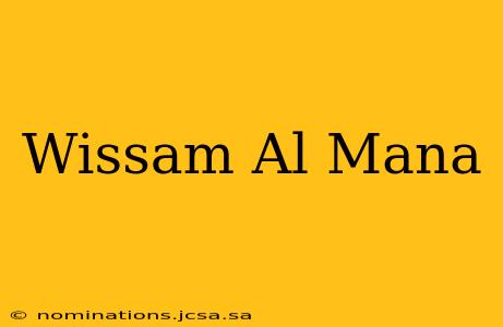 Wissam Al Mana