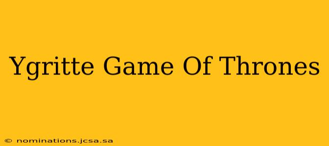 Ygritte Game Of Thrones