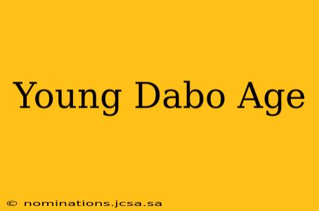 Young Dabo Age